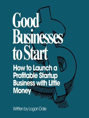cover image of Good Businesses to Start